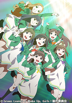 Wake Up, Girls！ | AT-X